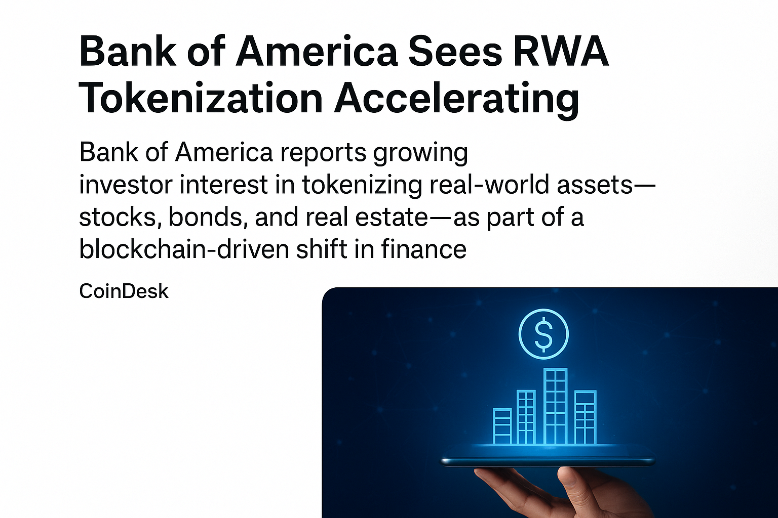 Bank of America: Real-World Asset Tokenization Is Poised to Accelerate