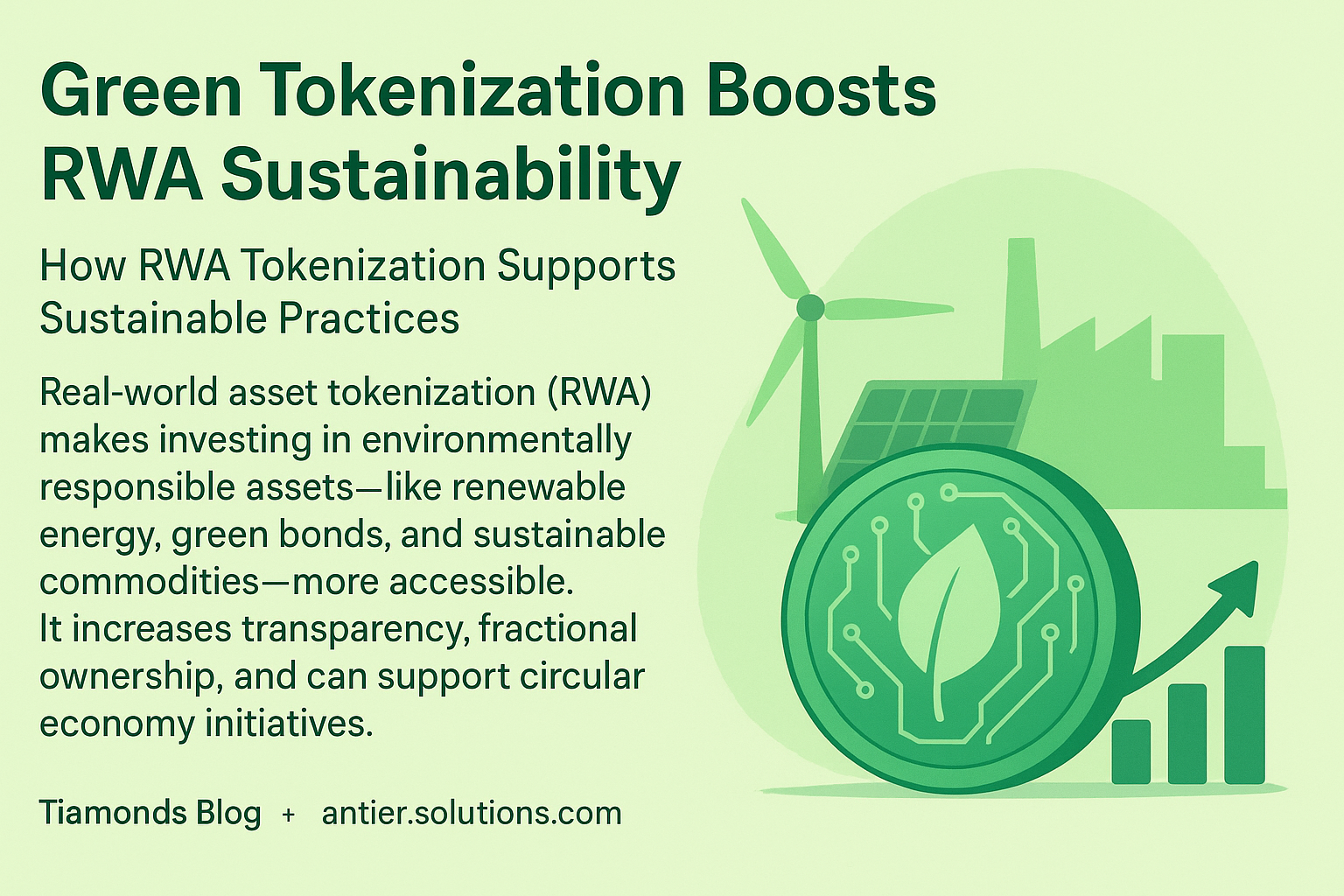 Green Tokenization Boosts RWA Sustainability: How Real-World Asset Tokenization Supports Sustainable Practices