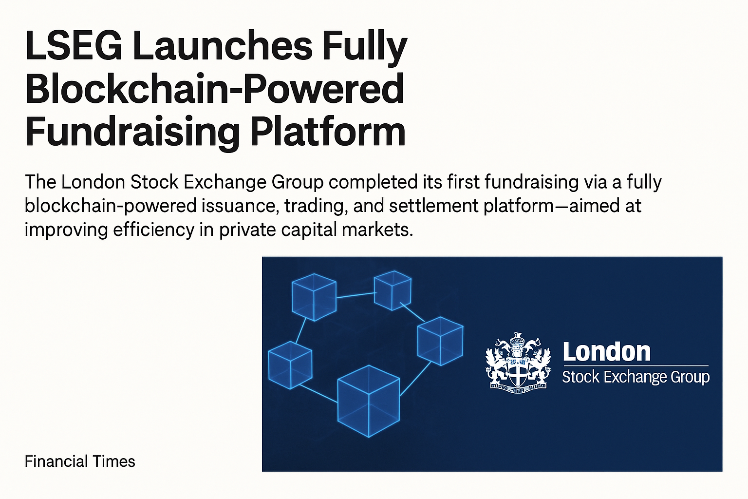 LSEG Breaks New Ground with a Fully Blockchain-Powered Fundraising Platform